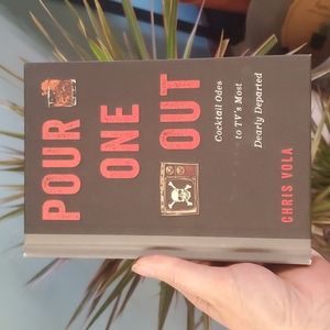 Pour One Out Cocktail Book